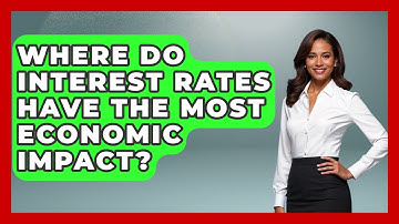 Where Do Interest Rates Have the Most Economic Impact? | Inflation Insight Channel News