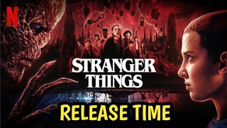 Stranger Things Season 5 Release Time Stranger Things Season 5 All Episodes Netflix