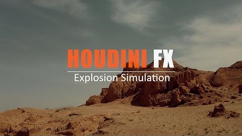 Houdini | Explosion Simulation