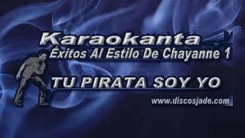 tu pirata soy yo karaoke Chayanne