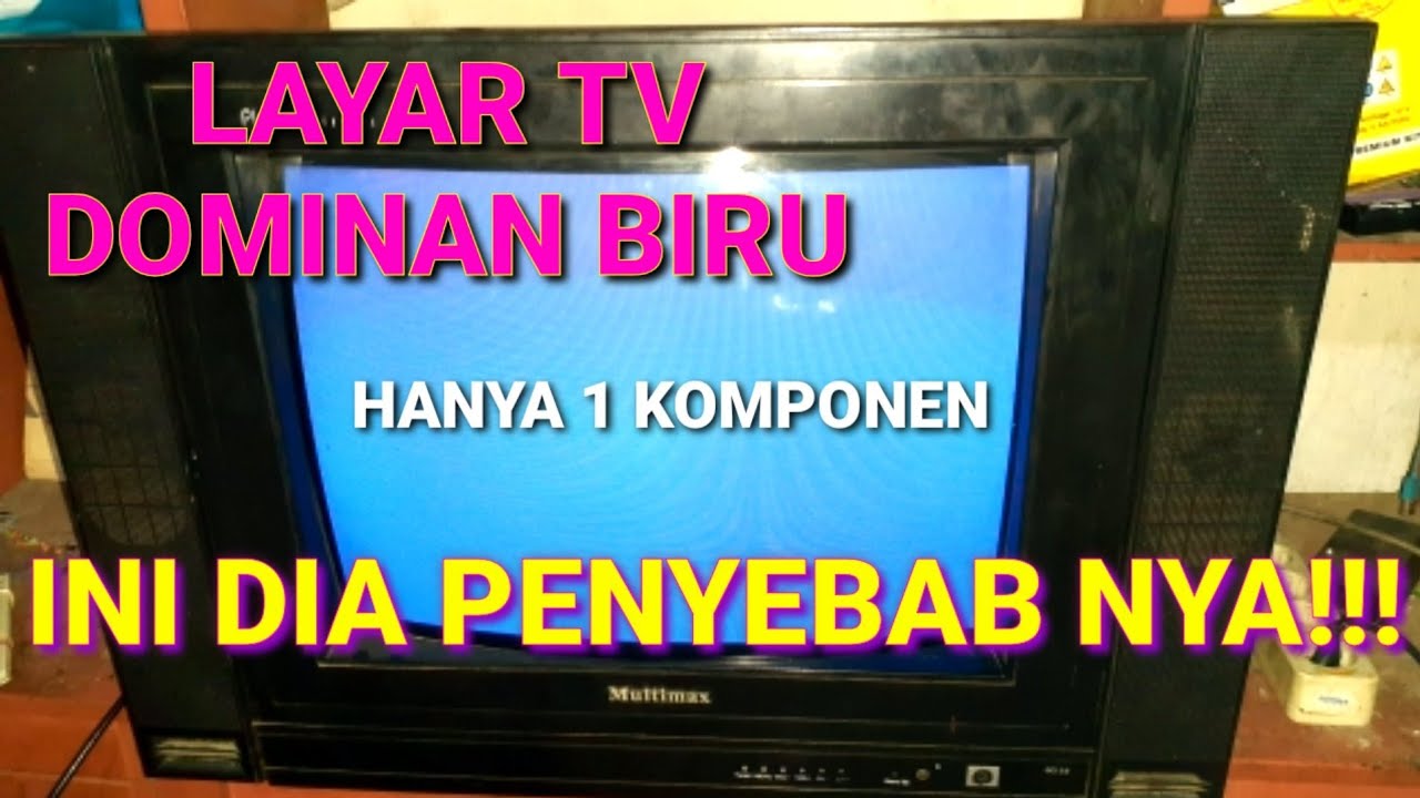 cara memperbaiki tv layar biru 