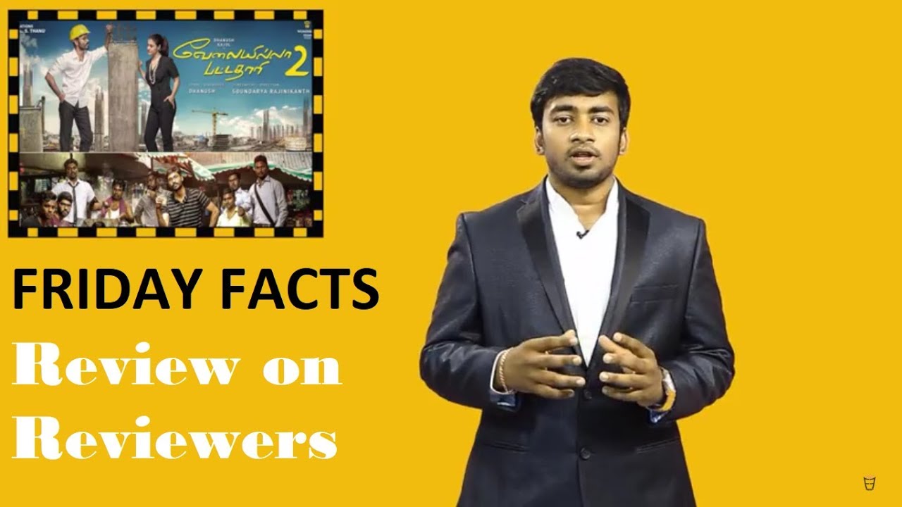 Velai Illa Pattathari 2 | Dhanush, Kajol, Amala Paul | Friday Facts with RJ Tinku