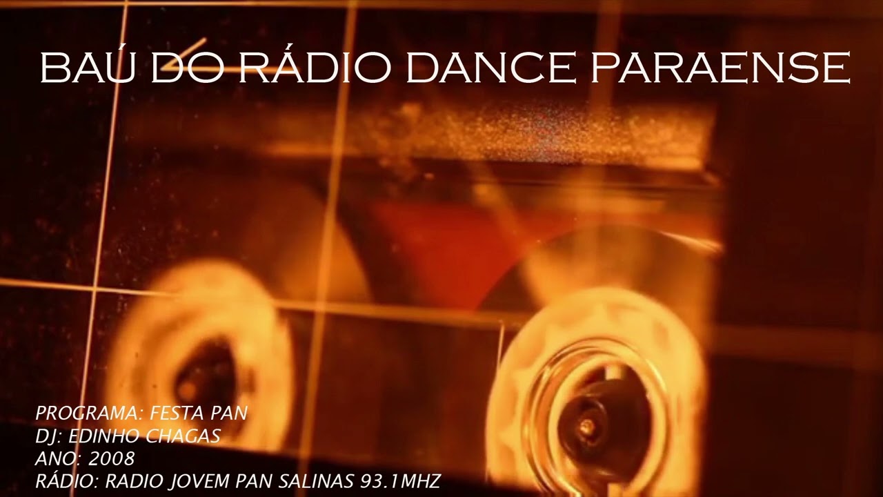 Programa 'Festa Pan' DJ Edinho Chagas/ Rádio Jovem Pan Salinas FM 93,1 Mhz (2008) [03]