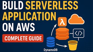 🚀 Build Serverless Applications on AWS — The Ultimate 2026 Guide!