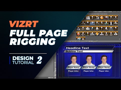 Vizrt Design Tutorial 2-10, Full Page Rigging