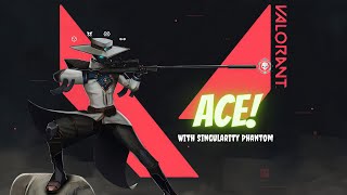 Ace with Singularity Phantom🤘