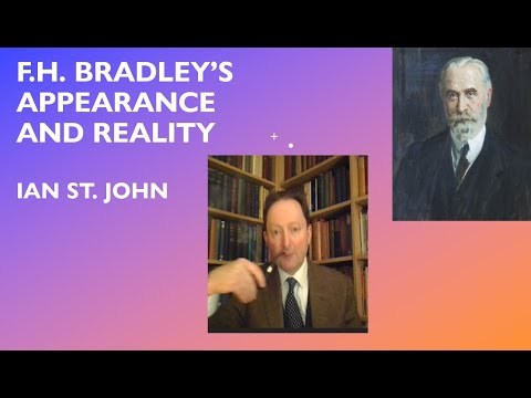 F.H. Bradley&rsquo;s Appearance and Reality