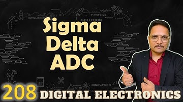 Sigma Delta ADC: Basics, Structure, Working, and Flowchart in Digital Electronics