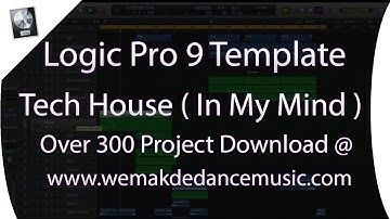 Logic Pro X Template - Deep House - In My Mind by Egas