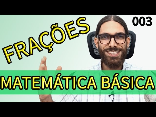 EXERCÍCIOS DE FRAÇÃO - MATEMÁTICA BÁSICA \Prof. Gis/