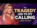 Anne Wilson's Testimony: My brother's passing led to God's calling.
