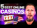 5 best online casinos for us players fun play  of all types
