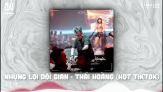 Mixtape Những Lời Dối Gian ( Thái Hoàng Remix ) | Lời yêu đó lúc trước... | Set Nhạc Hot Tiktok 2025