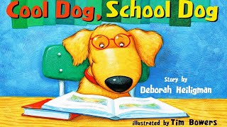 Cool Dog School Dog Kids Books Read Aloud Childrens Books Fall Books Readaloud