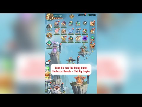 Fantasic Beasts P1 : Toàn Bộ mọi thứ trong Game Fantastic _ Thú Kỳ Huyền