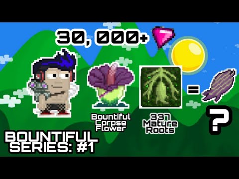 growtopia-|-bountiful-series:-#1-harvesting-337-bountiful-corpse-roots.-how-many-gems-did-i-get?!