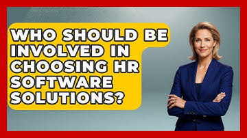 Who Should Be Involved in Choosing HR Software Solutions? | Legal And HR SaaS Stack News