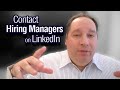 How to Contact Hiring Managers on LinkedIn