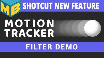 Shotcut Filter DEMO | Quick overview of the new Motion Tracker filter