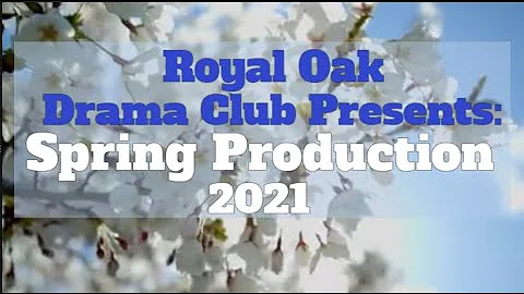 Spring Production 2021
