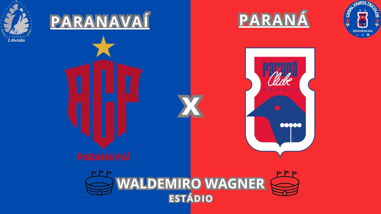 PARANAVAÍ X PARANÁ SEGUNDA DIVISÃO PARANAENSE 2024 - YouTube
