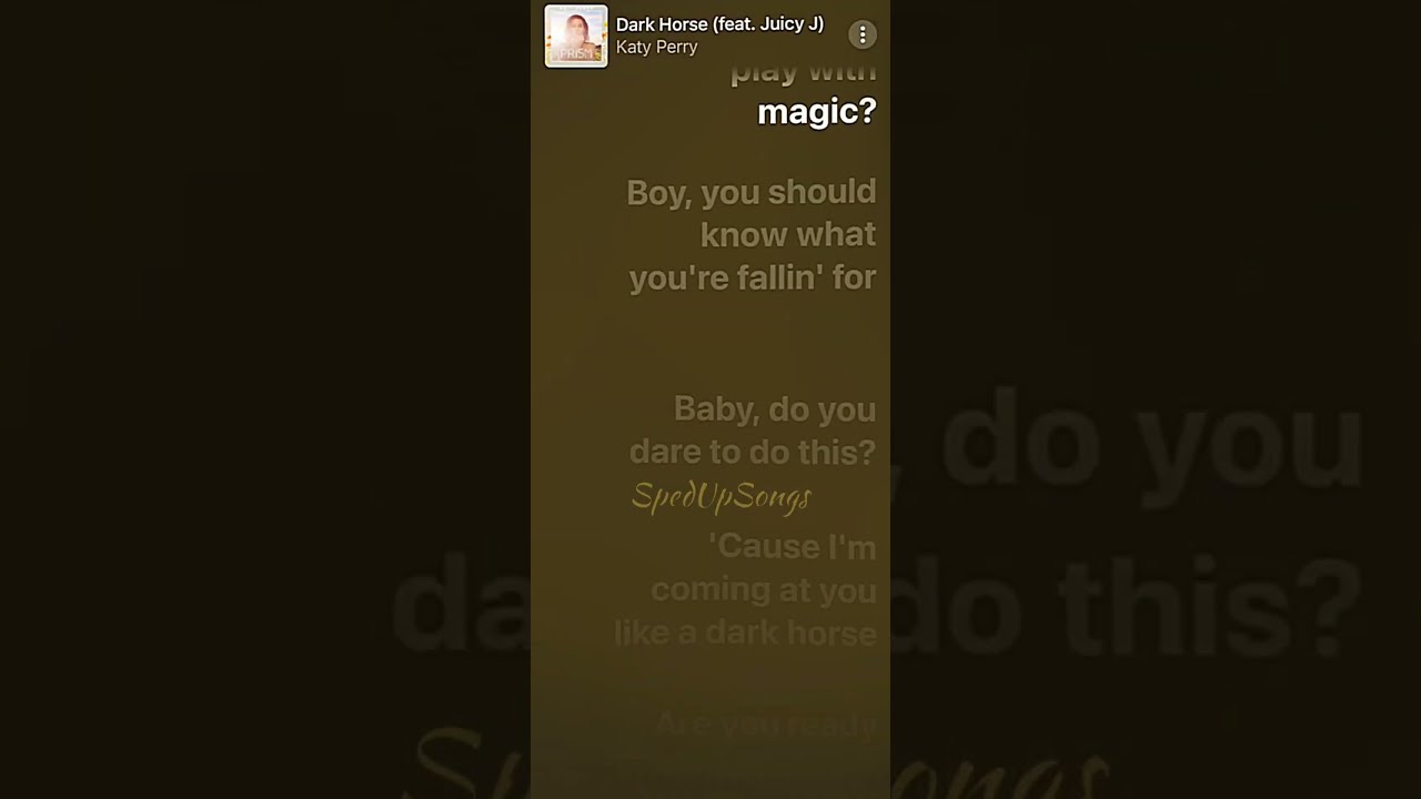 Dark Horse Sped Up Katy Perry Ft Juicy J 