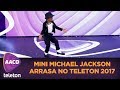 Mini Michael Jackson arrasa no palco | Teleton 2017