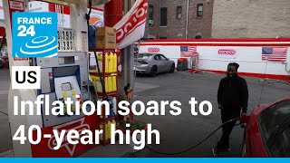 US inflation soars to 40-year high • FRANCE 24 English