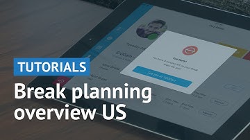 Break Planning Overview (US) - Deputy.com