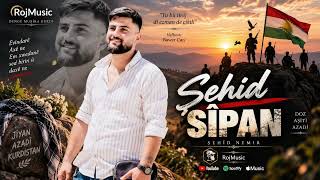 Şehîd Sîpan شهيد سيبان Bawer Can 2026 Roj