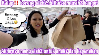 KALAP!!! BORONG OLEH2 DI DAISO MURAH2 BANGET || BELI OLEH2 UNTUK ANAK2 DAN KEPONAKAN