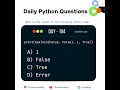 Python Coding challenge - Day 104 | What is the output of the following Python Code? #codeing