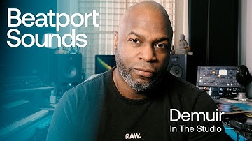 Beatport Sounds ‘In The Studio’ with Demuir -  Making House music with his 
