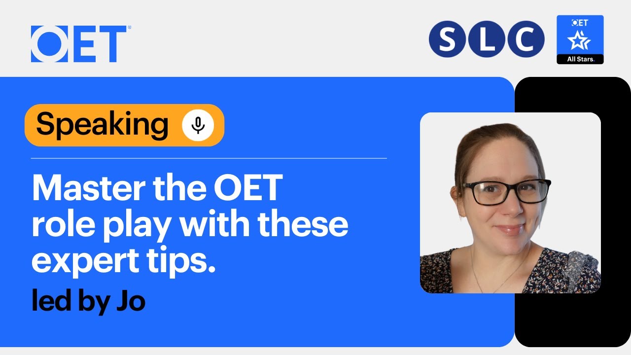 Class with SLC: OET Speaking - Master the OET Role Play with These Expert Tips