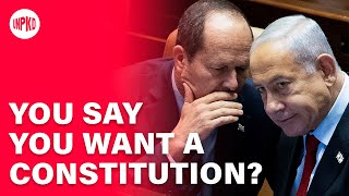 Why doesn't Israel have a constitution?