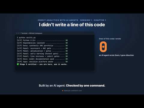 I didn't write a line of this code | Credit Analytics with AI Agents S1·1