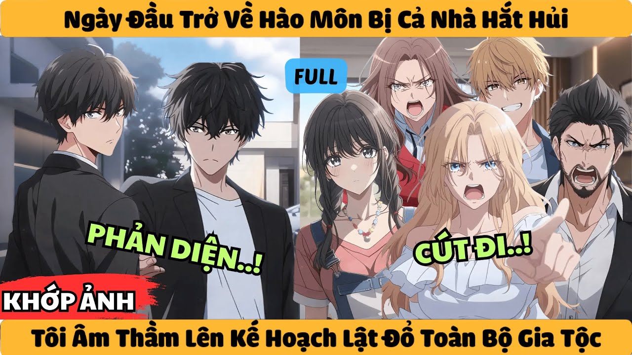 Ngày Đầu Trở Về Hào Môn Bị Cả Nhà Hắt Hủi - Tôi Âm Thầm Lên Kế Hoạch Lật Đổ Toàn Bộ Gia Tộc!