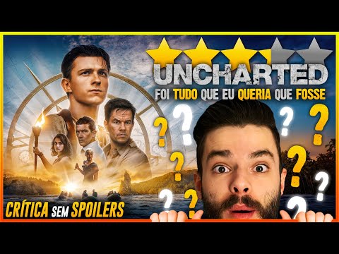 Filme de Uncharted é bem recebido pelo público geral