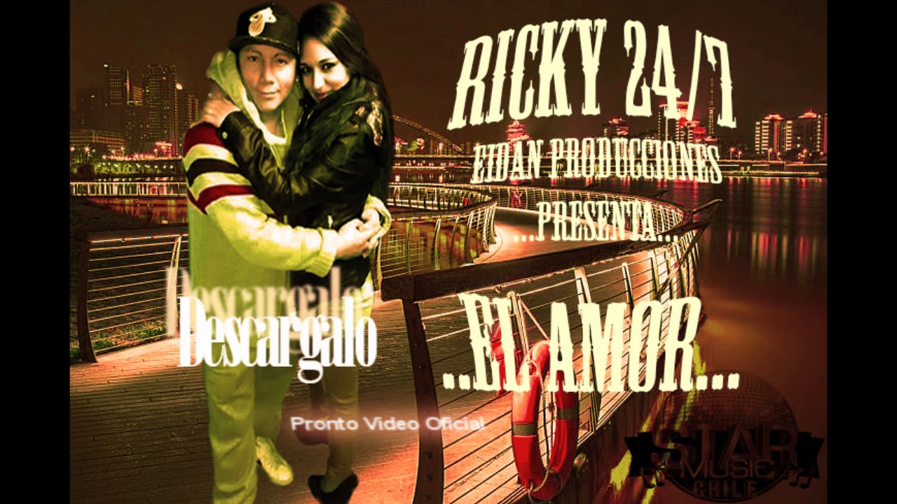 El Amor Ricky24/7 Star Music chile