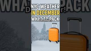 NYC Weather In December: What To Pack!