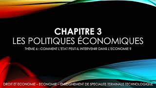 ECONOMIE - Term : Chapitre 3 – Les politiques économiques