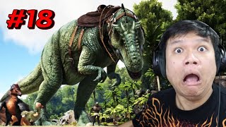 ราชาแห่งโลกล้านปี " Giganotosaurus " - ARK Survival Evolved #18