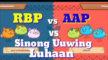 Axie Infinity [ RBP VS AAP ] #bella