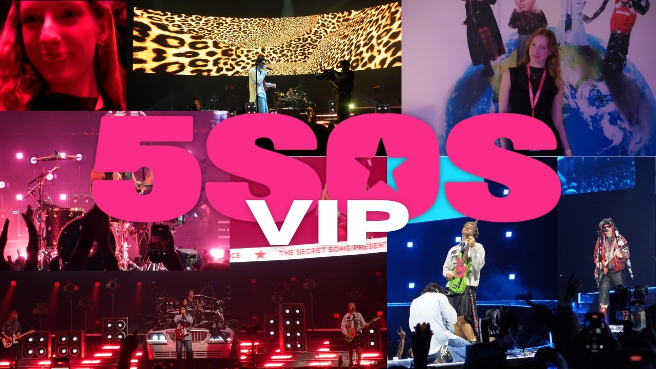 5sos Vip I went to see 5SOS! | VIP EAS TOUR VLOG - YouTube
