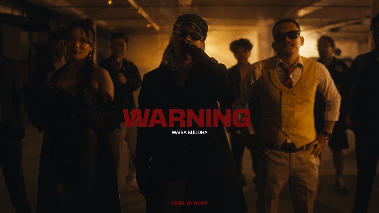 Waiba Buddha - Warning (Official Music Video) Prod. By 