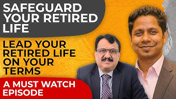 Safeguard & Lead Your Retirement On Your Terms - Time To Act Is Now