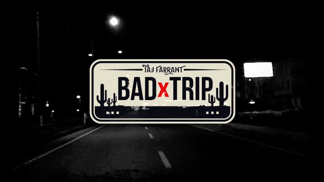 Bad Trip Official Lyric Video