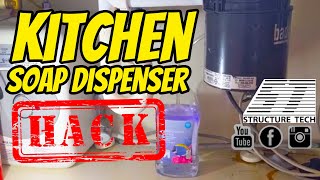 Kitchen soap dispenser hack