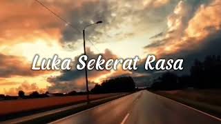 Yollanda \u0026 Arief - Luka Sekerat Rasa | Lagu Pop Melayu-lirik lagu-🎶🎵
