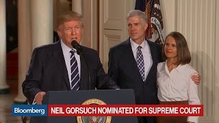 Trump: Gorsuch a Brilliant Mind and an Ideal Pick